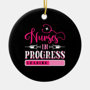 Nurse In Progress Nursing School Student Keramik Ornament