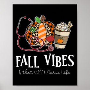 Nurse Leopard Pumpkin Fall Vibes und dass CMA Nurs Poster