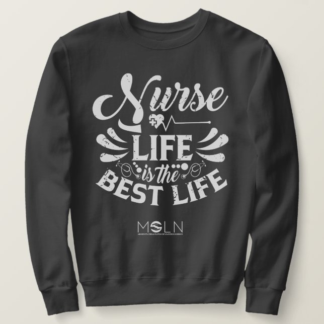 Nurse Life Dark Colored Sweatshirt (Design vorne)