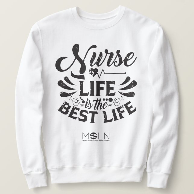 Nurse Life Light Colored Sweatshirt (Design vorne)