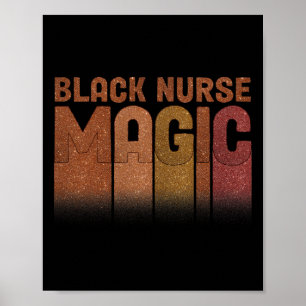 Nurse Life Melanin Queen Black Girl Magic History Poster