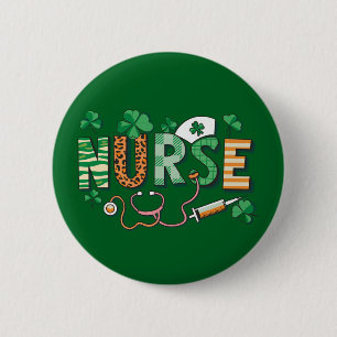 Nurse Life Nurse Day Geschenke St Patricks Day  Button