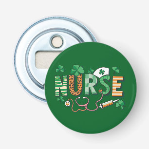 Nurse Life Nurse Day gibt St Patricks Day Flaschenöffner