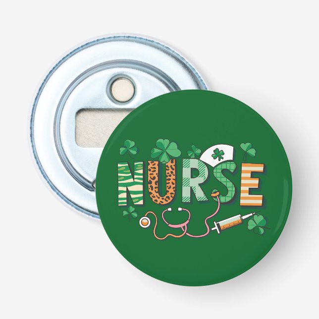 Nurse Life Nurse Day gibt St Patricks Day Flaschenöffner (Vorderseite)