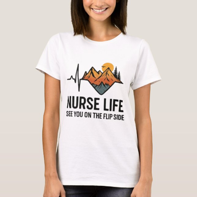 Nurse Life T - Shirt - EKG Heartline Mountain Desi (Vorderseite)