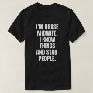 Nurse Midfrau T-Shirt