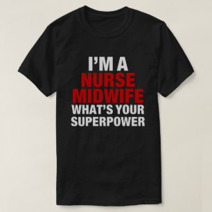 Nurse Midfrau T-Shirt
