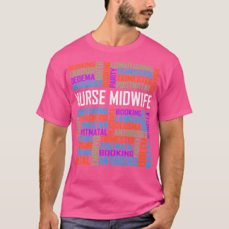 Nurse Midfrau Words T-Shirt
