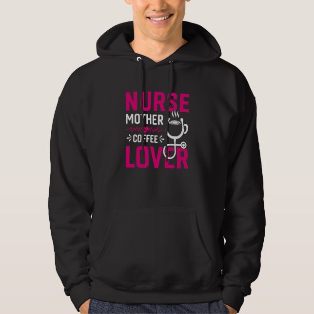 Nurse Mother Coffee Hoodie (Vorderseite)