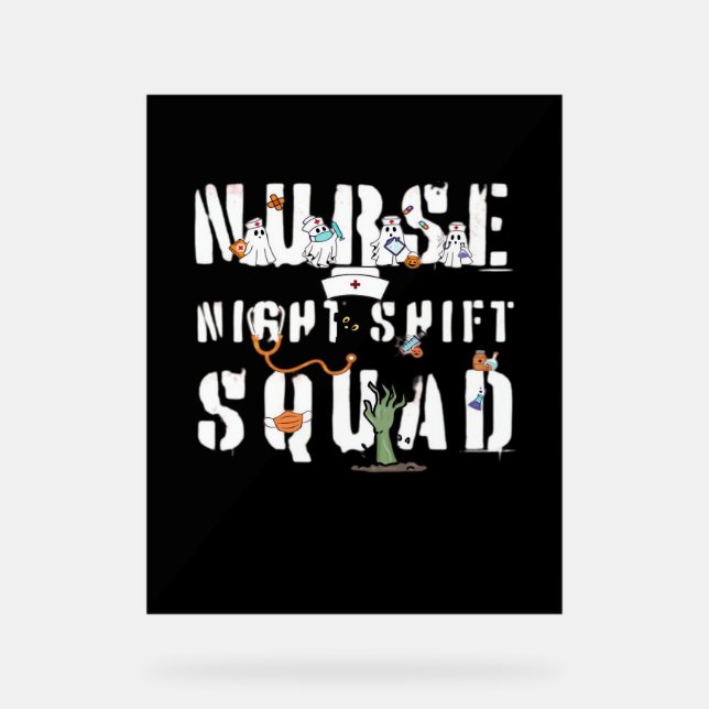 Nurse Night Shift Halloween Squad Classic T - Shir Acrylschild (Vorderseite)
