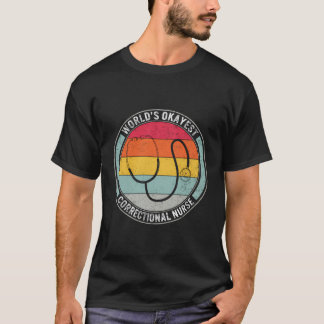 Nurse Ochest Korrektive Krankenversicherung T-Shir T-Shirt