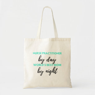 Nurse Practitioner By Day World ist die beste Mama Tragetasche