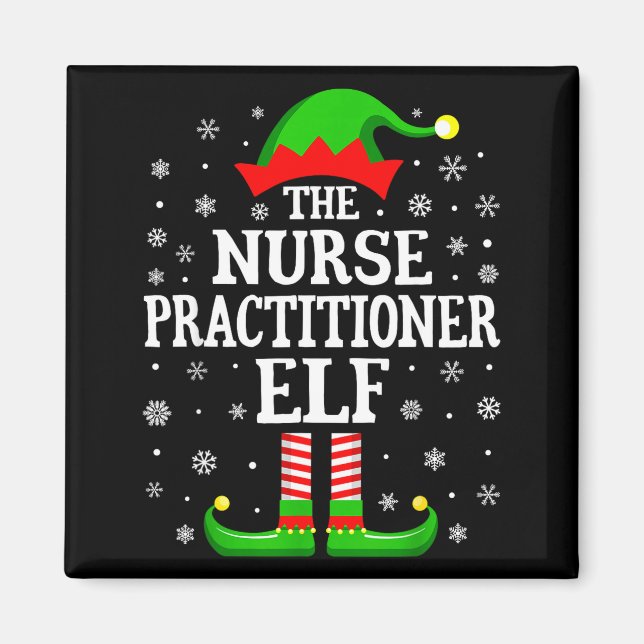 Nurse Practitioner Elf Funny Christmas Family Matc Magnet (Vorne)