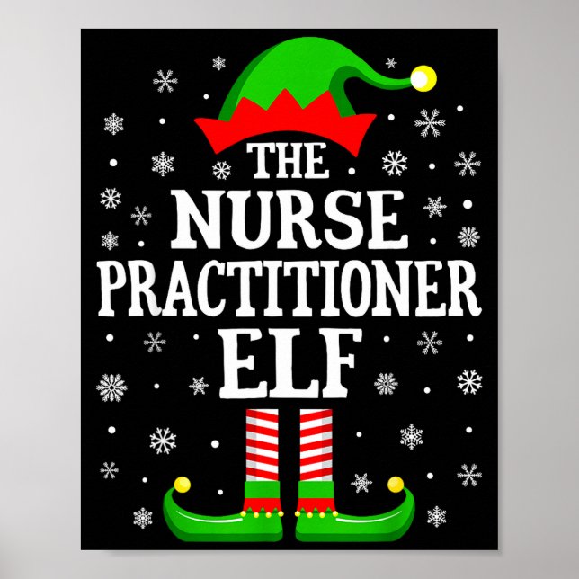 Nurse Practitioner Elf Funny Christmas Family Matc Poster (Vorne)