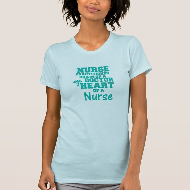 Nurse Practitioner Inspirational Aqua T - Shirt (Vorderseite)
