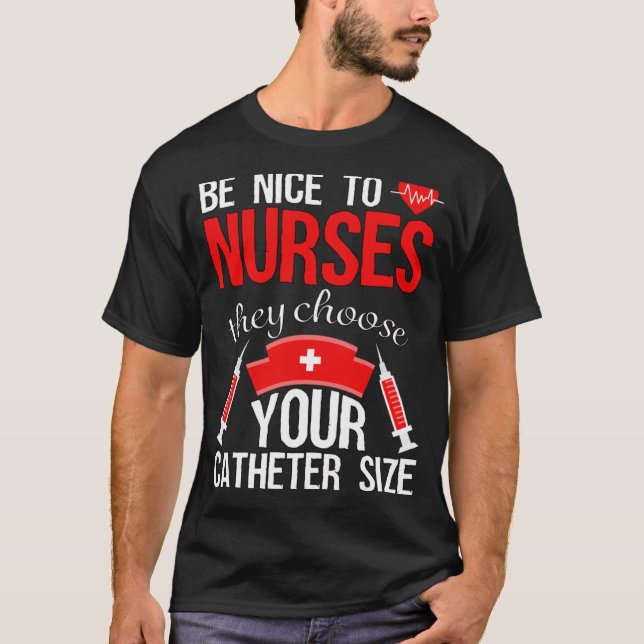 Nurse Pride Snarky Nurse Merchandise Pflege Cath T-Shirt (Vorderseite)