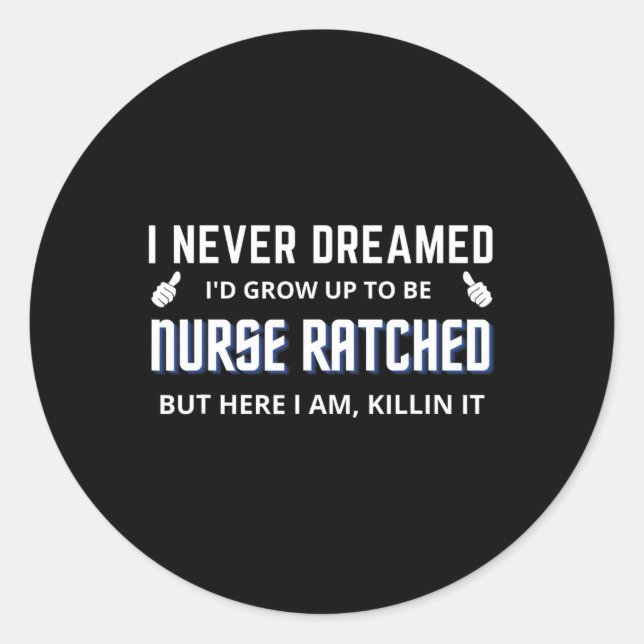 Nurse Ratched Funny Design Nursing Film Charakter Runder Aufkleber (Vorderseite)