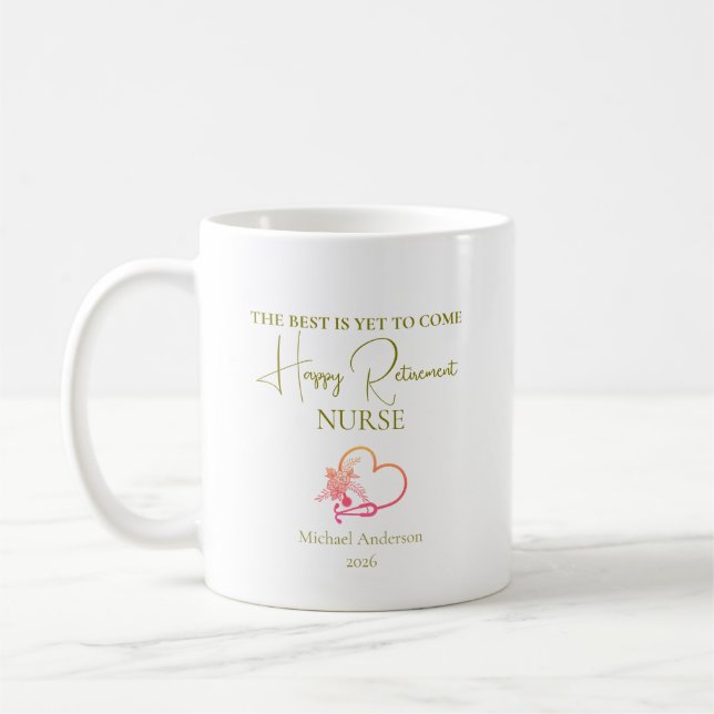 Nurse Retirement Gift Best Is Yet to Come Kaffeetasse (Links)
