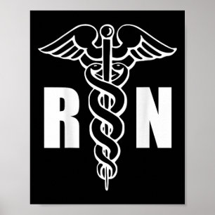 Nurse Rn Caduceus Medical Symbol Nursing (zurück D Poster