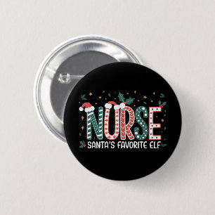 Nurse Santa's Lieblingselfe Weihnachten Inspiriere Button