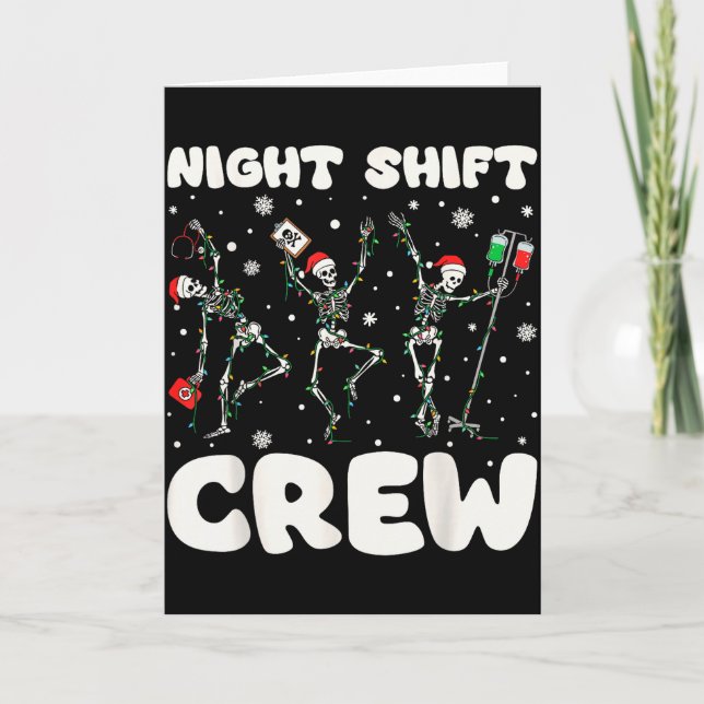 Nurse Skeleton Dancing Christmas Night Shift Crew  Karte (Vorderseite)