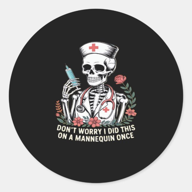 Nurse Skeleton Joke Spaß Halloween Essential T-Sh Runder Aufkleber (Vorderseite)