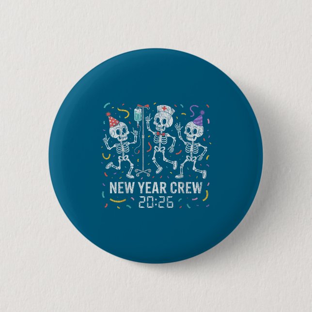 Nurse Skeleton New Year Crew 2026 Funny Er Icu Par Button (Vorderseite)