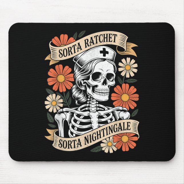 Nurse Sorta Ratchet Sorta Nightingale Skeleton Hal Mousepad (Vorne)