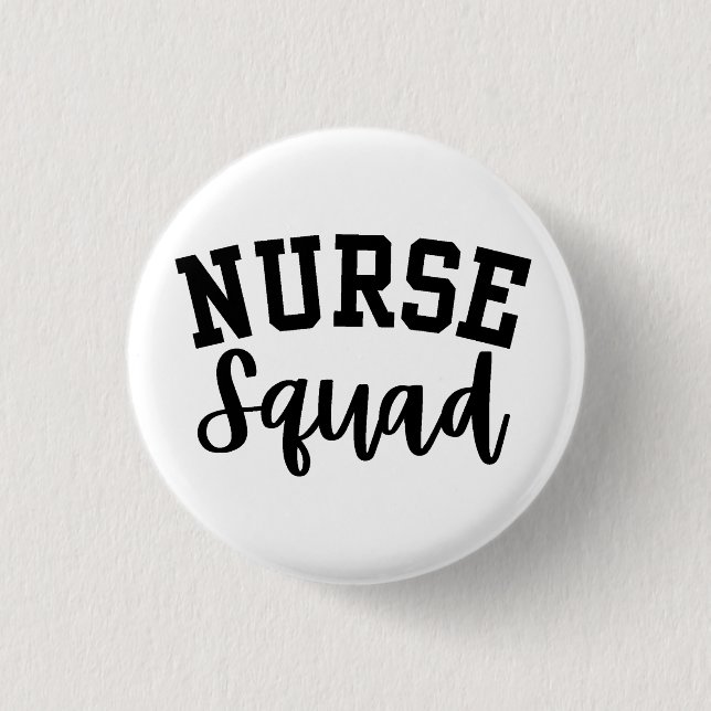 Nurse Squad Button (Vorderseite)