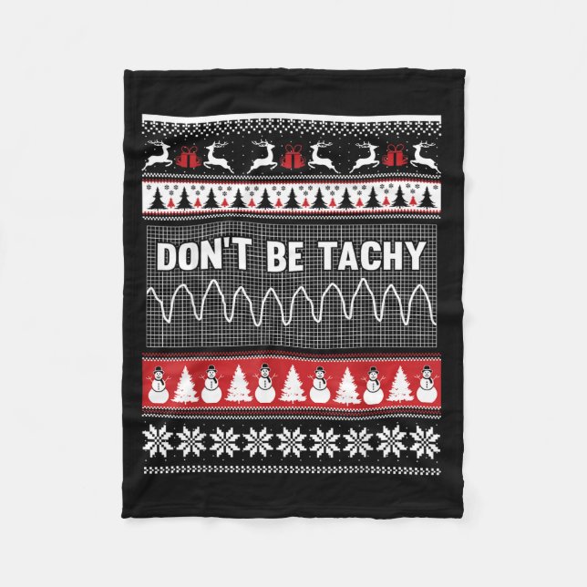 Nurse Ugly Christmas Sweater - Don't Be Tachy  Fleecedecke (Vorderseite)