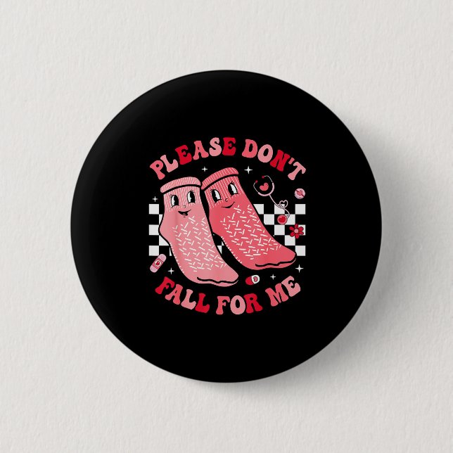 Nurse Valentine Non Slip Socks Please Don't Fall F Button (Vorderseite)