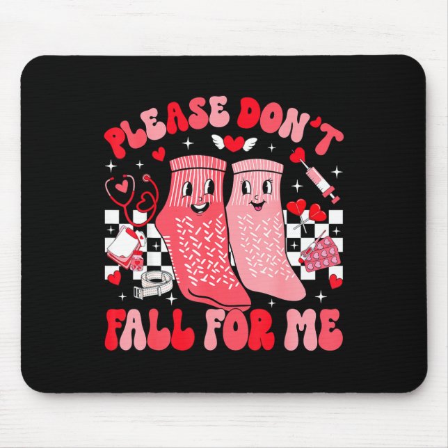 Nurse Valentines Day Non Slip Socks Please Don't F Mousepad (Vorne)