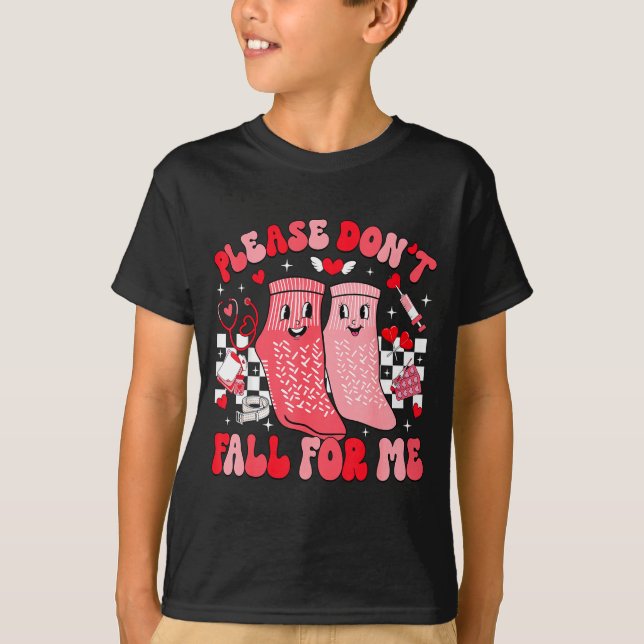 Nurse Valentines Day Non Slip Socks Please Don't F T-Shirt (Vorderseite)