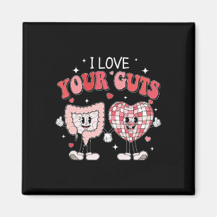 Nurse Valentinstag-Shirt Ich liebe deine Eingeweid Magnet
