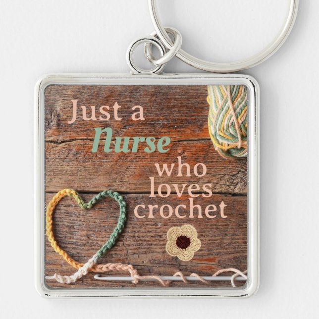 Nurse Who Loves Crochet Rustic Design Schlüsselanhänger (Vorne)