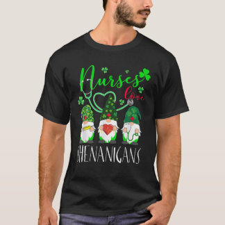 Nurses Liebe Shenanigans-Funny Gnomes Nurse St Pat T-Shirt