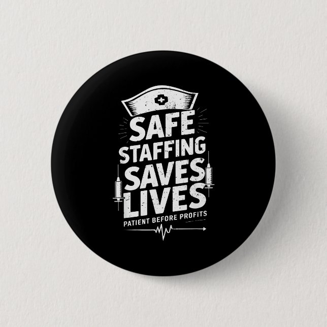 Nurses Strike Save Nursing Suprt Safe Staffing Sav Button (Vorderseite)