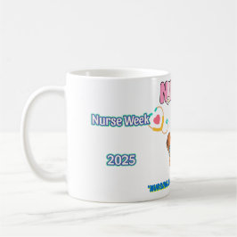 Nurses Week 2025 Kaffeetasse