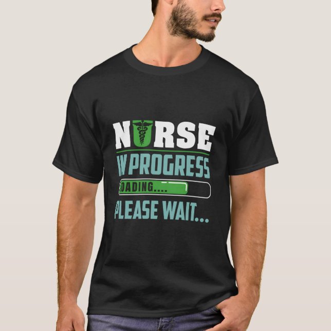 Nursing Student Humor Future Nurse Saying T-Shirt (Vorderseite)