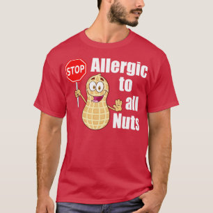 Nussallergie Erdnussallergie-Bewusstsein T-Shirt
