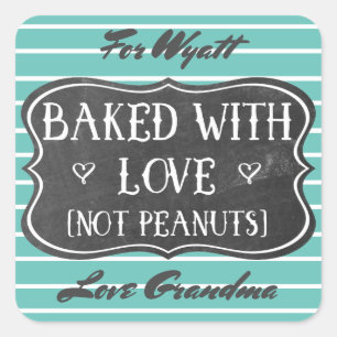 Nussallergie Mit Liebe Gebacken Keine Erdnüsse Cus Quadratischer Aufkleber