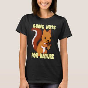 Nüsse für die Natur 1 T-Shirt