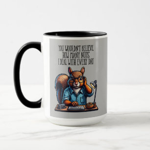 Nüsse im Büro - lustiger Arbeitsplatz Eichhörnchen Tasse