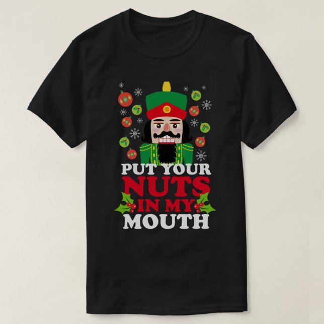 Nüsse in meinen Mund-Klassik-T - Shirt stecken (Design vorne)