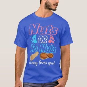 Nüsse oder keine Nüsse Kindermädchen Lieben, die S T-Shirt