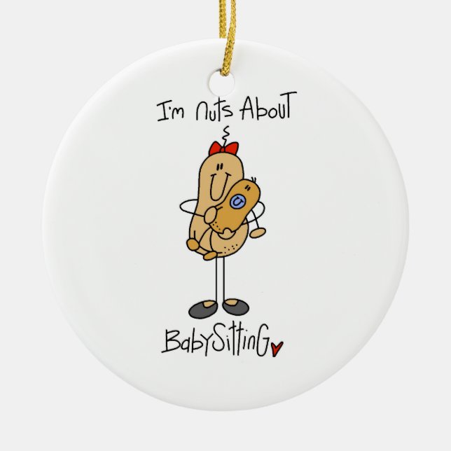 Nüsse über Babysitting T - Shirts und Geschenke Keramik Ornament (Vorne)