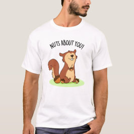 Nüsse über deinen lustigen Eichhörnchenpuffer T-Shirt