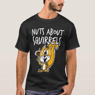 Nüsse über Eichhörnchen Kinder Wildtiere T-Shirt