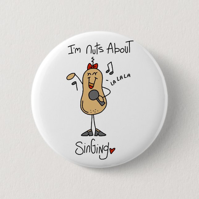 Nüsse über Gesang-T - Shirts und Geschenke Button (Vorderseite)