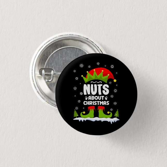 Nüsse über Weihnachten Funny Weihnachts Weihnachts Button (Vorne & Hinten)